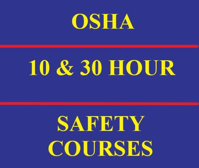 OSHA 10 30 HR CLASSES